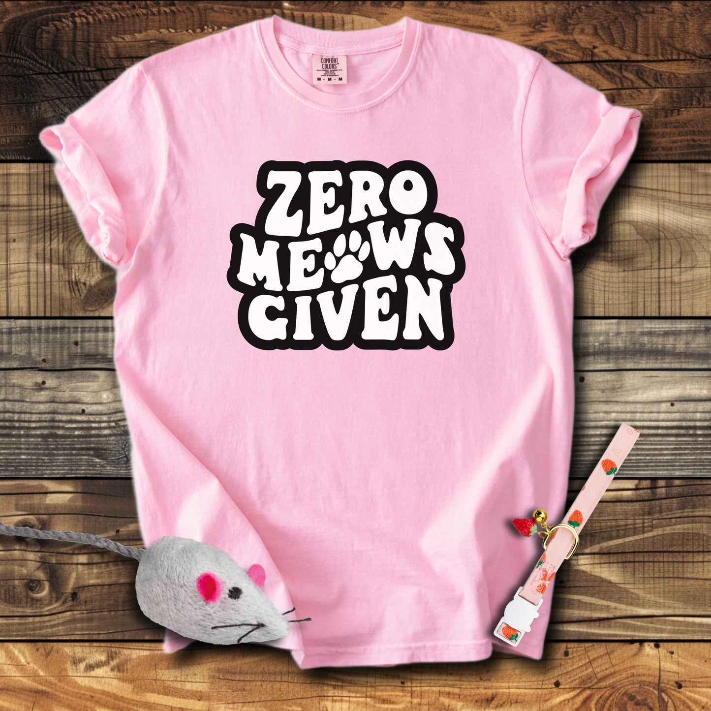Zero Meows Given T-Shirt
