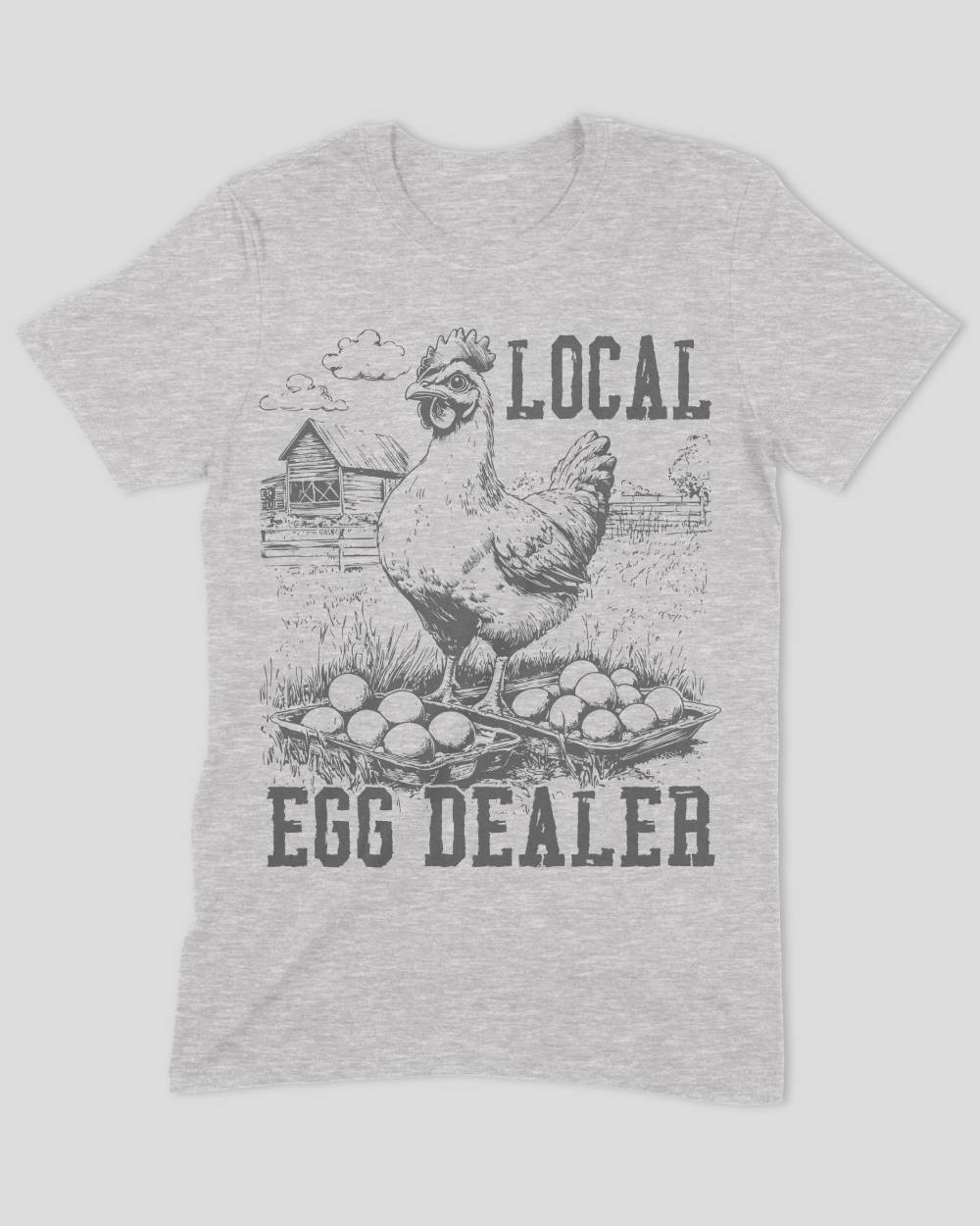 Local Egg Dealer T-Shirt