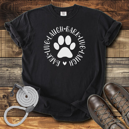Live, Laugh, Bark