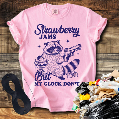 Strawberry Jams But My Glock Don't T-Shirt