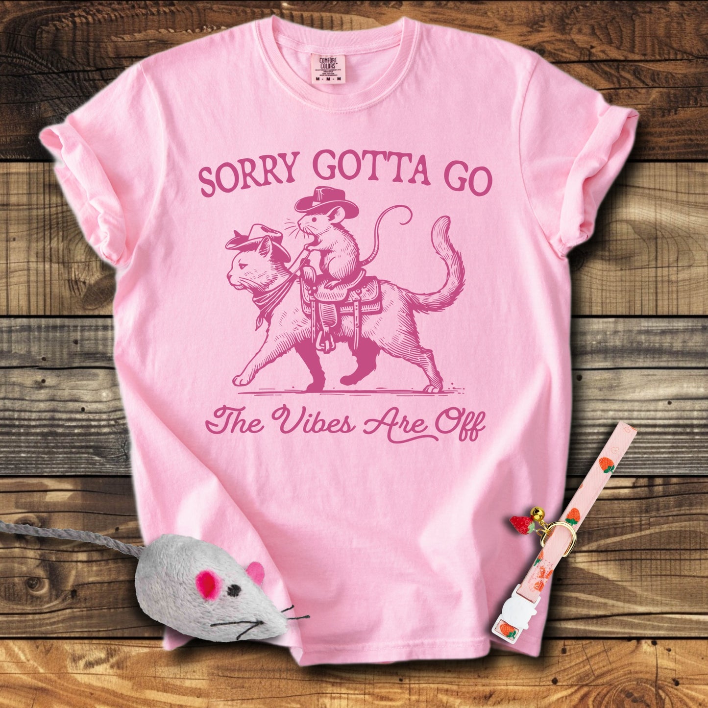 Sorry Gotta Go The Vibes Are Off Cat & Mouse T-Shirt
