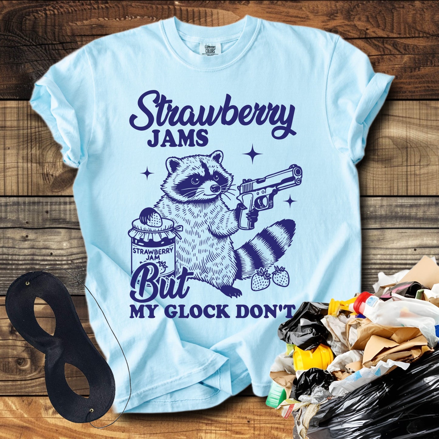 Strawberry Jams But My Glock Don't T-Shirt