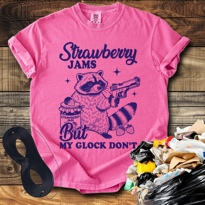 Strawberry Jams But My Glock Don't T-Shirt