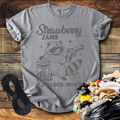 Strawberry Jams But My Glock Don't T-Shirt