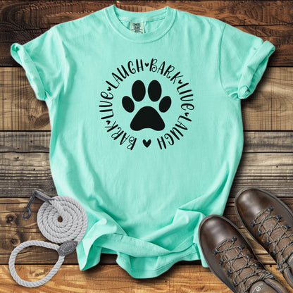 Live, Laugh, Bark