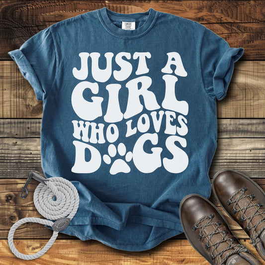 Just a Girl Who Loves Dogs