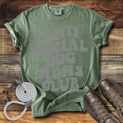 Anti Social Dog Moms Club
