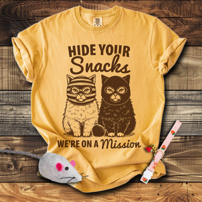 Hide Your Snacks Were On a Mission T-Shirt