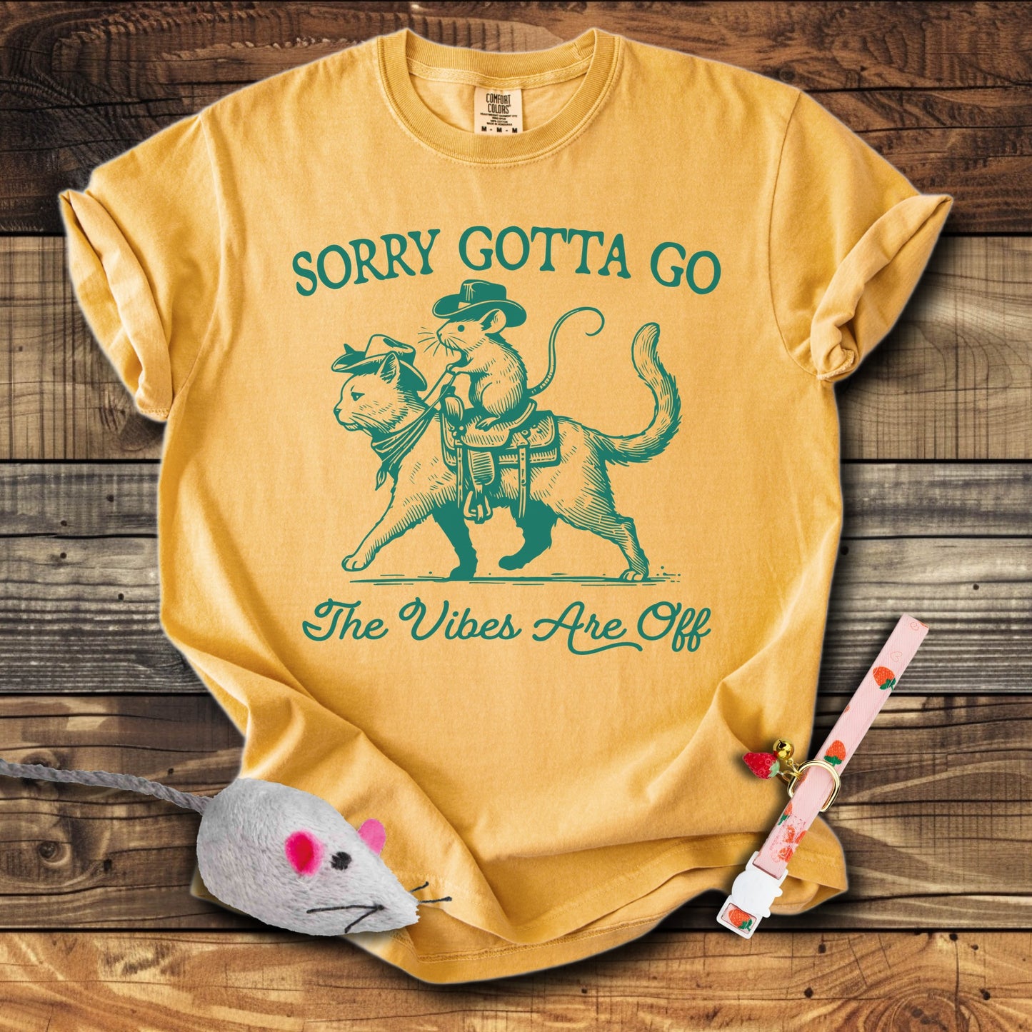 Sorry Gotta Go The Vibes Are Off Cat & Mouse T-Shirt