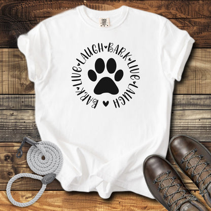 Live, Laugh, Bark