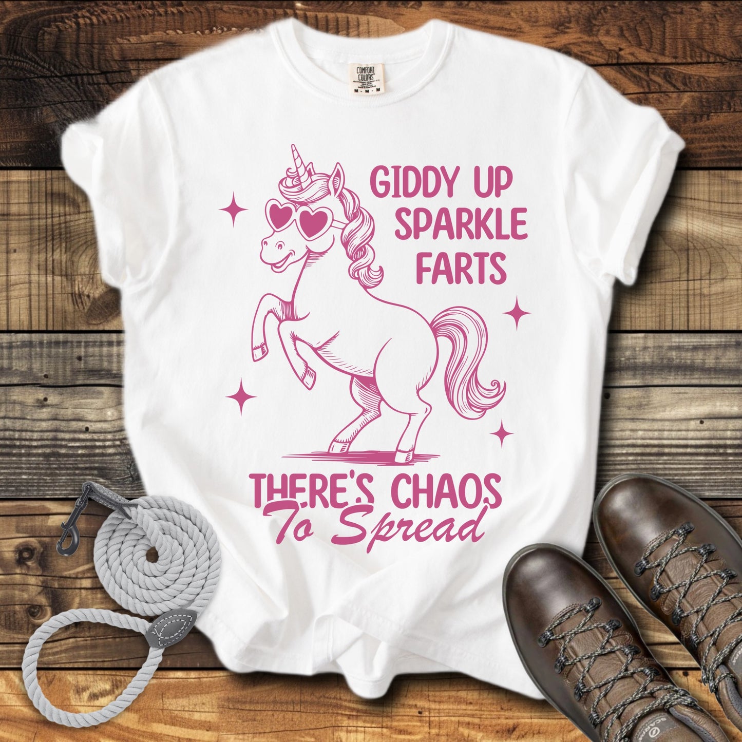 Giddy Up Sparkle Farts Theres Chaos To Spread T-Shirt