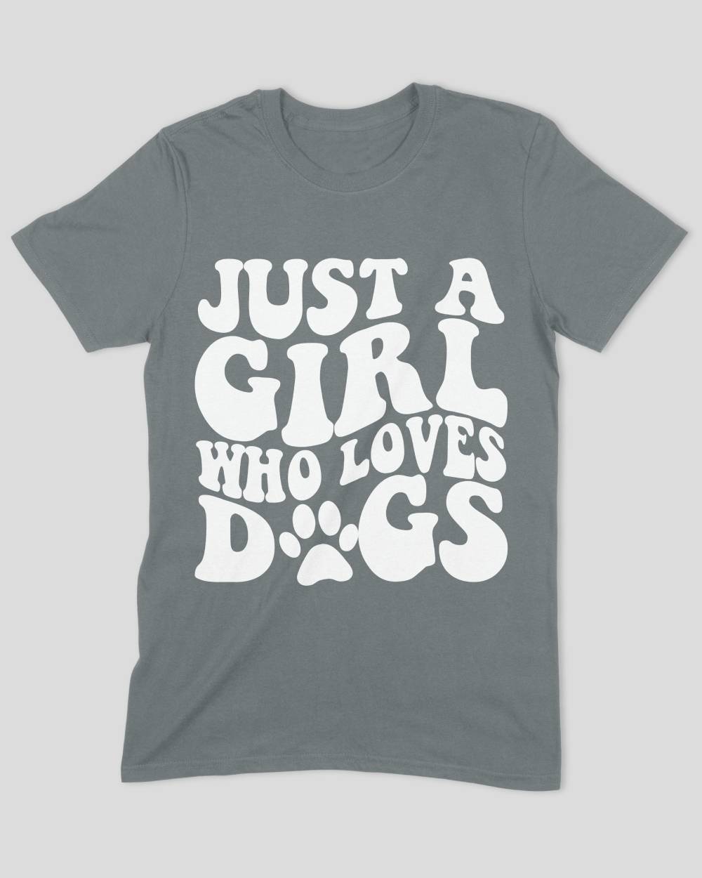 Just a Girl Who Loves Dogs