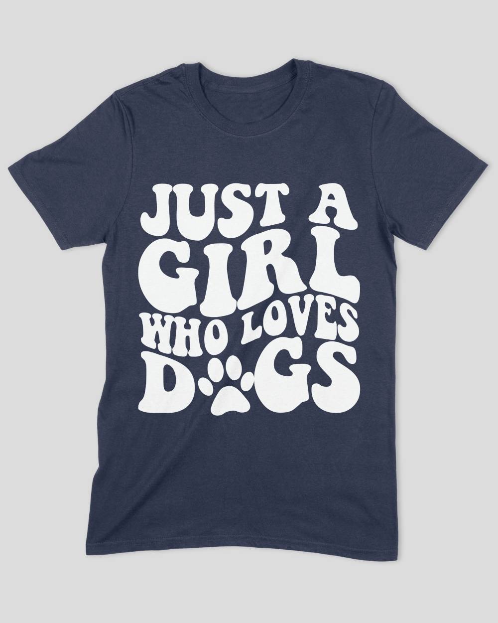 Just a Girl Who Loves Dogs